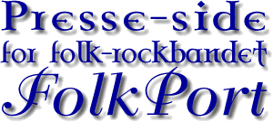 Presseside for folkrock-bandet FolkPort